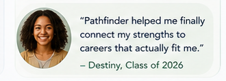 Destiny, Class of 2026 — PathFinder™ student review